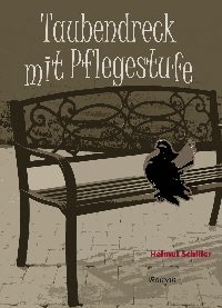 Taubendreck mit Pflegestufe